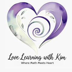 Love Learning with Kim